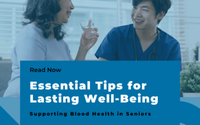 Maintaining Blood Health in Seniors: Essential Tips for Well-Being
