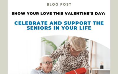 Show Your Love This Valentine’s Day: Ways to Support and Celebrate Seniors