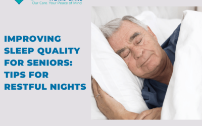 Improving Sleep Quality for Seniors: Tips for Restful Nights